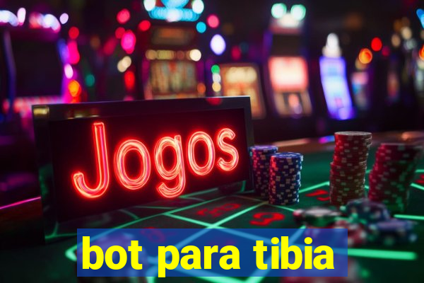 bot para tibia